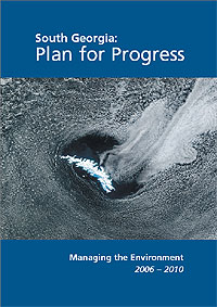 South Georgia: Plan for Progress - Managing the Environment 2006-2010