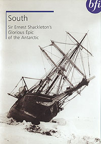 South - Sir Ernest Shackleton's Glorious Epic of the Antarctic